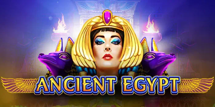 Panduan Lengkap di Slot Ancient Egypt Agar Maxwin Setiap Hari