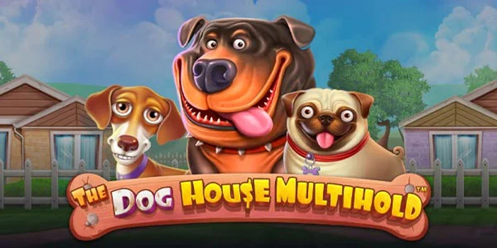 Panduan Bermain Di Slot The Dog House Multihold Untuk Pemula
