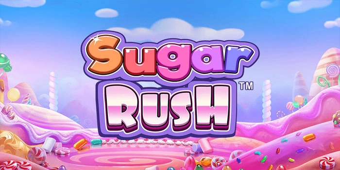 Tips Akurat Slot Sugar Rush Agar Maxwin Cepat
